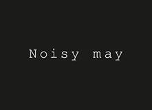 Noisy May