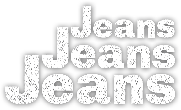 Jeans Jeans Jeans